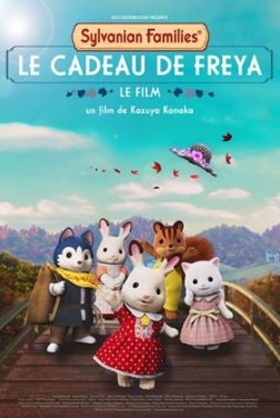 Sylvanian Families, le film : le cadeau de Freya 2024